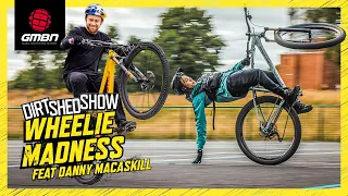 Danny MacAskill's Best Video Yet? | Dirt Shed Show 374