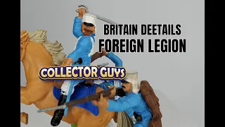Britains Deetail Foreign Legion Guide | Collector Guys