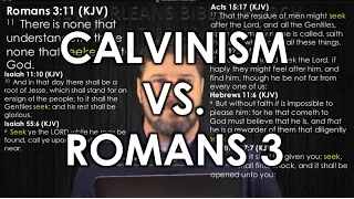 Calvinism Versus Romans 3