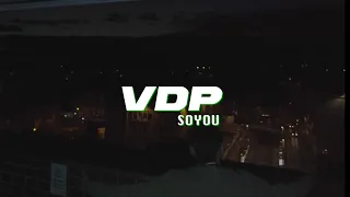 Soyou - VDP (Clip Officiel)