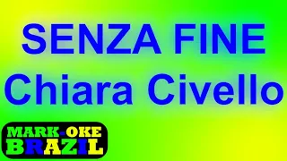 Mark-Oke Brazil - Chiara Civello - Senza Fine - Karaoke