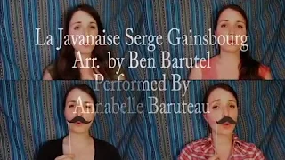 La Javanaise // Serge Gainsbourg  // A Cappella Arrangement by Ben Barùtel