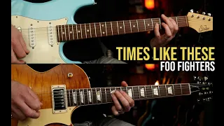 Foo Fighters "Times Like These" Guitar Cover