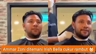 Ammar Zoni ditemani Irish Bella Cukur Rambut 👶🏻