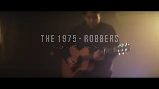 The 1975: Robbers Cover