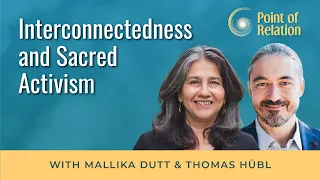 Mallika Dutt | Interconnectedness and Sacred Activism