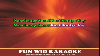 Naachenge Saari Raat Karaoke | Stereo Nation | Fun Wid Karaoke | DJ Lolly