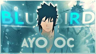 Naruto - Blue Bird - 2k - [AMV/EDIT]  #ayo2koc 🔥ft @_light.ae_