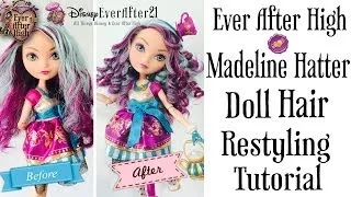 Ever After High Madeline Hatter Doll Hair Restyling Tutorial + How to Boil Wash & Curling