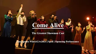 【WL2021】Come Alive / The Greatest Showman Cast【Opening Performance】