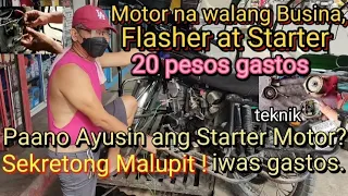 Motor,Walang Busina,Flasher at Starter. Paano Ayusin? Sikretong Malupit..!