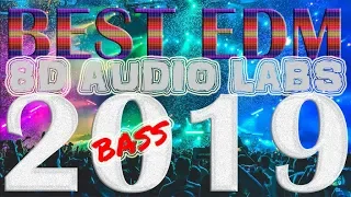 🎧 #1 BEST EDM BASSBOOSTED MIX 2019 (8D AUDIO LABS)