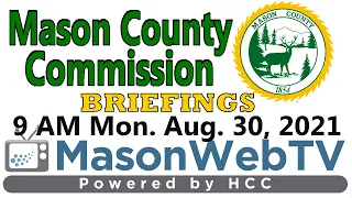 Mason County Commission Aug. 30, 2021