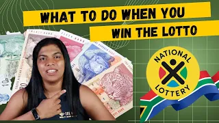 When You Win The Lottery in South Africa - What To Do!