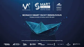 Monaco Smart Yacht RendezVous organized by M3 – Monaco Marina Management