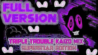 [FNF] Triple Trouble Kaizo Mix - Superstars Edition - By Mandos - THE FULL A** SONG!!!