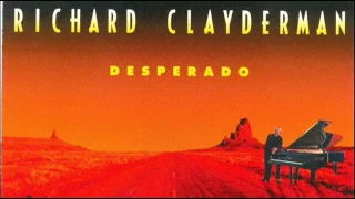 Richard Clayderman feat. Gay Marshall - Desperado