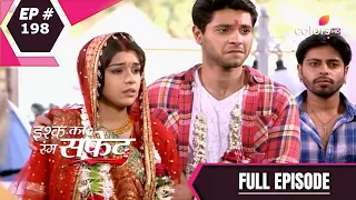 Ishq Ka Rang Safed | इश्क का रंग सफ़ेद | Episode 198