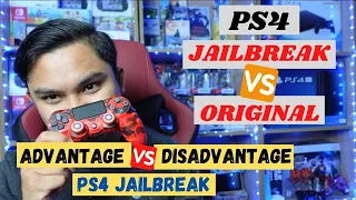 PS4 JAILBREAK VS PS4 ORIGINAL , ADVANTAGE PS4 JAILBREAK AND DISADVANTAGE PS4 JAILBREAK