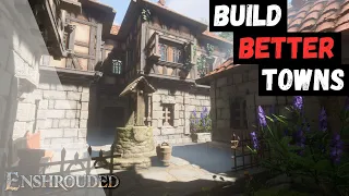 Enshrouded Tips | How to Build BETTER Towns!!