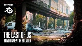 Creating The Last Of Us Environment In Blender 3.4