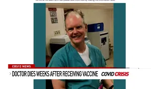 'Healthy' South Florida doctor died 2 weeks after receiving COVID-19 vaccine