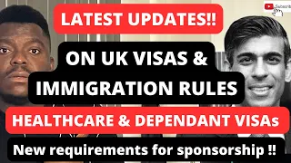 LATEST UPDATES ON UK IMMIGRATION POLICIES | HEALTHCARE AND DEPENDANT VISAs