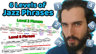 6 Levels of Jazz Phrases