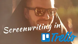 Screenwriting in Trello