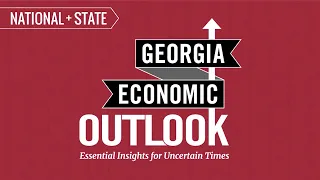 Georgia Economic Outlook 2021 - National and State