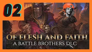 Battle Brothers Chillstream 2 | Checking Out The Free DLC - OF Flesh And Faith | Anatomists Gameplay