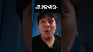 Mendingan Layar IPS dibanding AMOLED? Mulut siapa itu?