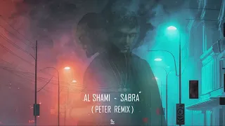 Al Shami - Sabran (Peter Remix)