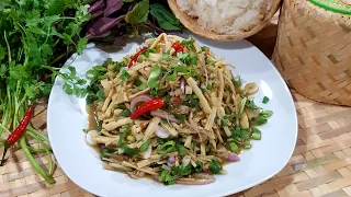 How To: Soop nor mai | Shredded bamboo salad | Lao Food