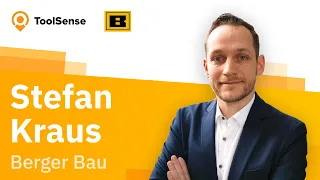 Stefan Kraus (Berger Bau) x Alexander Manafi (ToolSense) | Interview