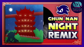 Chun-Nan Night & Chill Lofi Sonic Unleashed Hotline Sehwani Remix