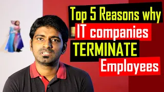 Job tips : 5 Reasons why IT companies TERMINATE employees | IT Layoffs 2021 | Software lyf | Telugu