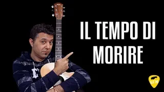 Il Tempo di Morire di Lucio Battisti - Canzoni Famose Chitarra