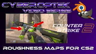 Creating CS2 Weapon Skins: Roughness Maps