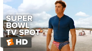 Baywatch Super Bowl TV Spot (2017) | Movieclips Trailers