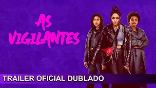 As Vigilantes 2021 Trailer Oficial Dublado