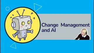 Lunch and Learn - Change Management and AI