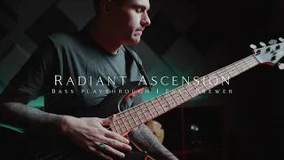 FALLUJAH - Radiant Ascension - Official Bass Playthrough by Evan Brewer