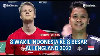 8 Wakil Indonesia ke 8 Besar All England 2023, Salah Satu yang Ditunggu, Ginting Melawan Antonsen