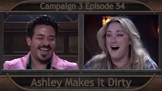 Critical Role Clip | Ashley Makes It Dirty | Campaign 3 Episode 54