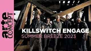 Killswitch Engage - Summer Breeze 2023 - ARTE Concert