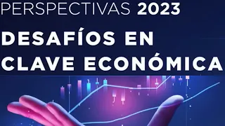 Perspectivas económicas para 2023: crecimiento, inflación, política monetaria, deuda, empleo