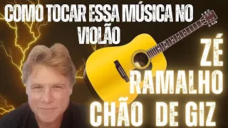 como tocar chão de giz no violão (Zé Ramalho)