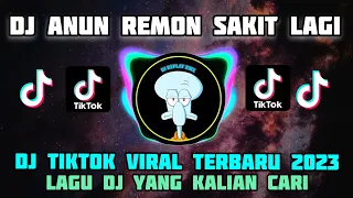 DJ ANU REMON SAKIT LAGI X GANI GANI PARGOY THAILAND TIKTOK VIRALL