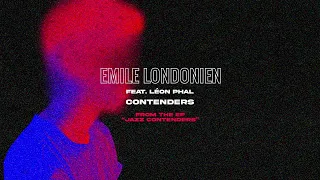 Emile Londonien Ft. Léon Phal - Contenders (from the EP "Jazz Contenders")